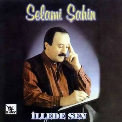 İlle De Sen