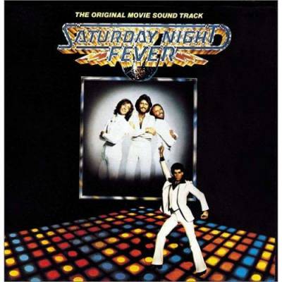 Saturday Night Fever [The Original Movie Soundtrack]
