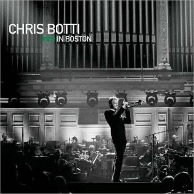 Chris Botti In Boston
