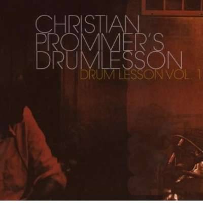 Christian Prommer's Drumlesson, Vol.1