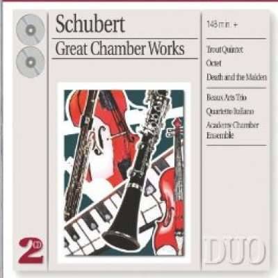 Schubert: Great Chamber Works