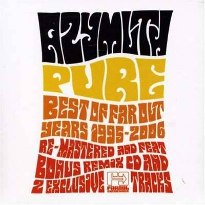 Pure: Best Of Far Out Years 1995-2006