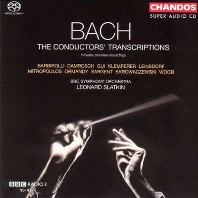 Bach: The Conductors' Transcriptions