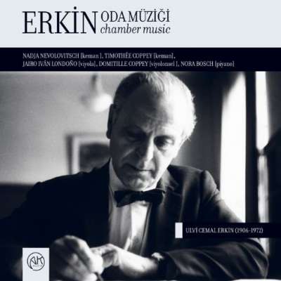 Erkin: Oda Müziği