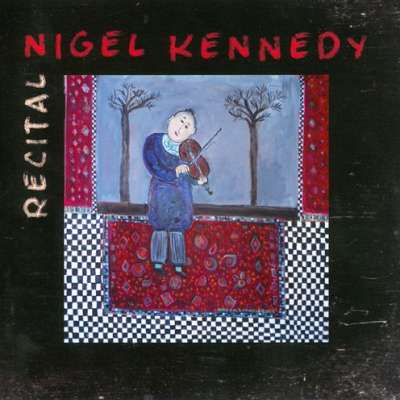 Recital - Nigel Kennedy
