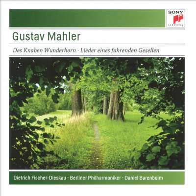 Mahler: Des Knaben Wunderhorn; Lieder eines fahrenden Geselle