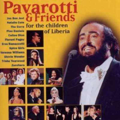 Pavarotti and Friends - For The Children Of Liberia