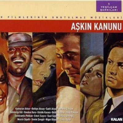 Yeşilçam Şarkıları 1 - Aşkın Kanunu