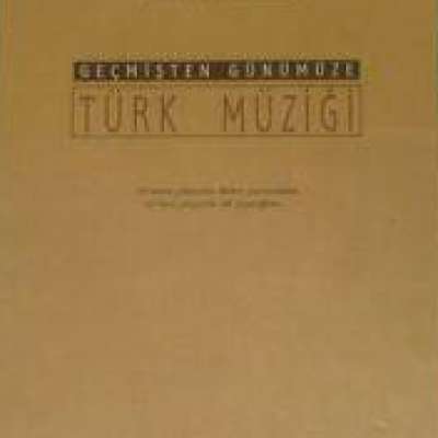 Geçmişten Günümüze Türk Müziği - Şarkılar Seni Söyler