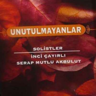 Unutulmayanlar - 2
