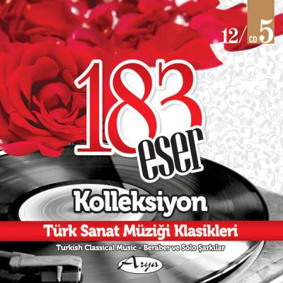 183 Eser Kolleksiyon - Türk Sanat Müziği Klasikleri 5