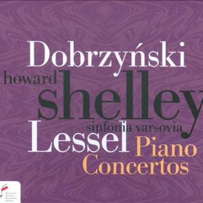 Dobrzynski Lessel Piano Concertos Howard Shelly