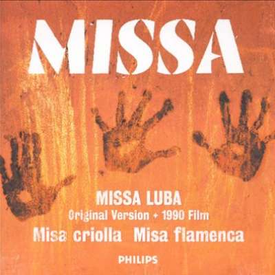 Misa Criolla/Missa Luba/Misa Flamenca