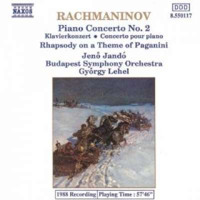 Rachmaninov: Piano Concerto No. 2 / Rhapsody On A Theme Of Paganini