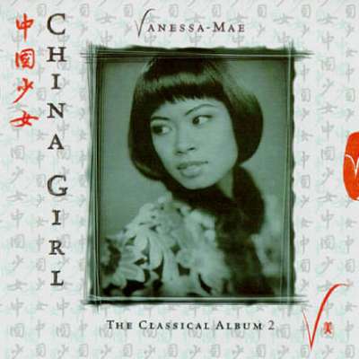 China Girl - The Classical Album 2