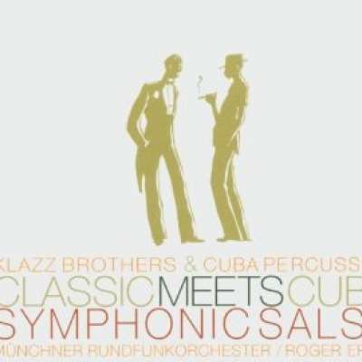 Classic Meets Cuba: Symphonic Salsa