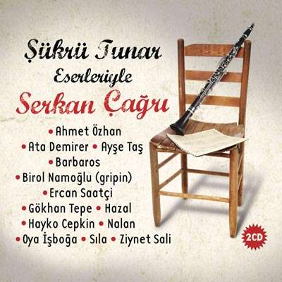 Şükrü Tunar Eserleriyle Serkan Çağrı