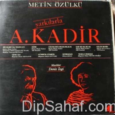 Şarkılarla A. Kadir