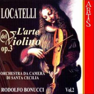 Locatelli: L'Arte Del Violino, Op.3 - Vol.2