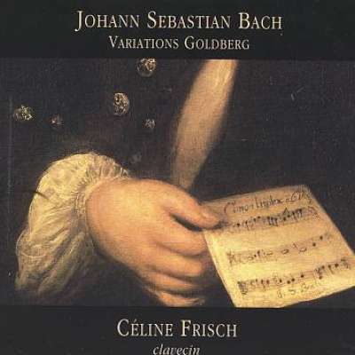 Johann Sebastian Bach: Variations Goldberg / Céline Frisch