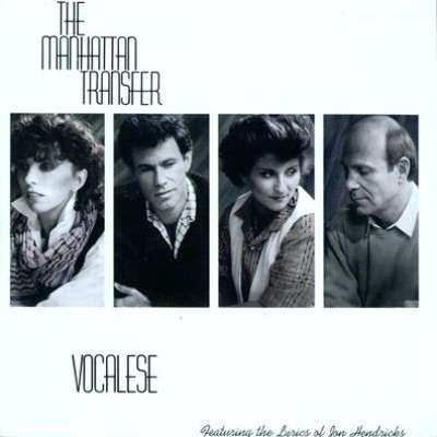 Vocalese, Manhattan Transfer
