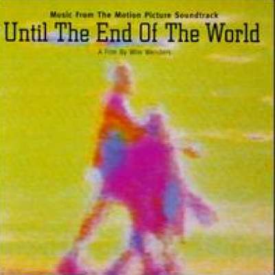 Until the End of the World (Soundtrack)