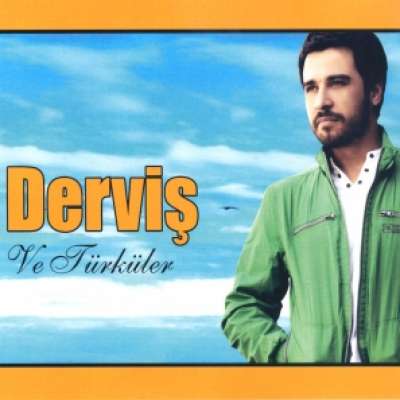 Derviş ve Türküler