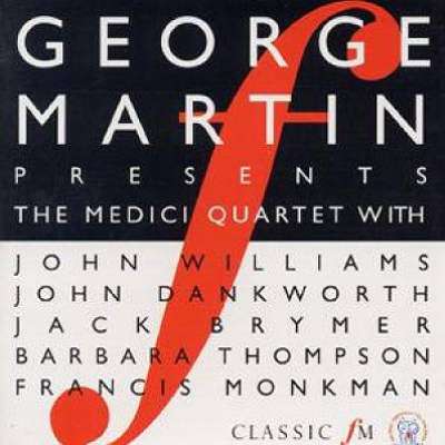 George Martin Presents... The Medici Quartet