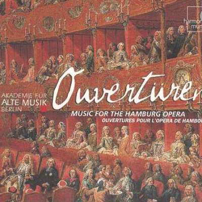 Ouvertüren: Music for the Hamburg Opera