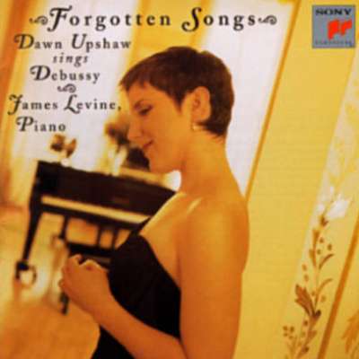 Debussy: Forgotten Songs, Dawn Upshaw