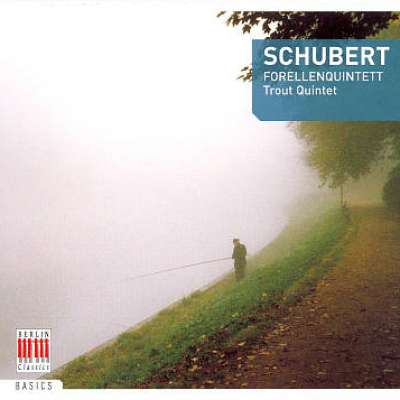 Schubert: Forellen Quintett