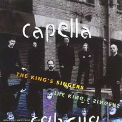 Capella, The King's Singers