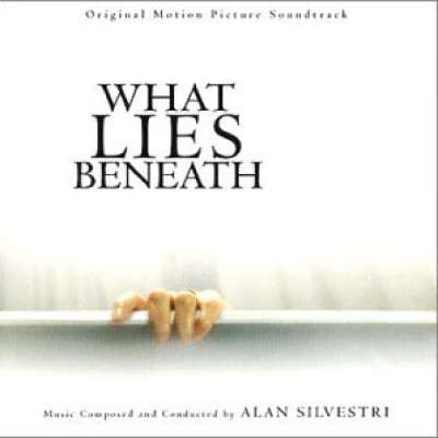 What Lies Beneath (Soundtrack)