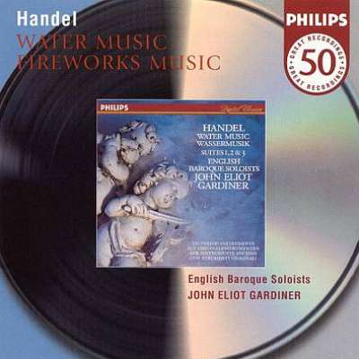Handel: Water Music; Fireworks Music
