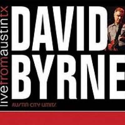 Live from Austin TX, David Byrne