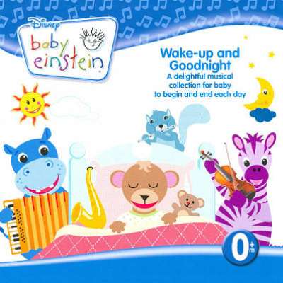 Baby Einstein Wake-Up and Goodnight