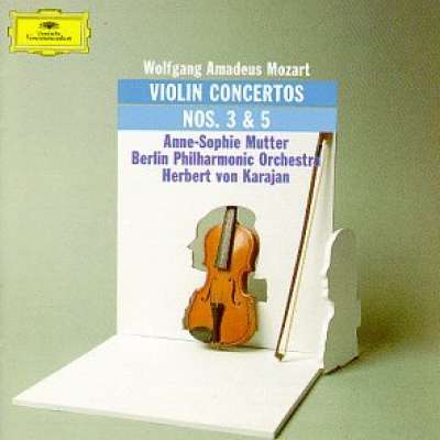 Mozart: Violin Concertos Nos.3 and 5