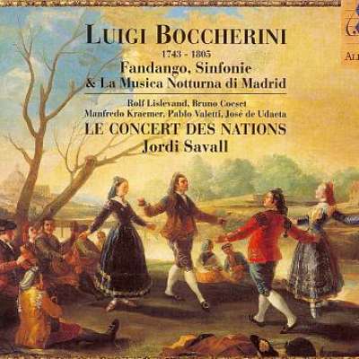 Boccherini: Fandango, Sinfonie and La Musica Notturna Di Madrid, Jordi Savall