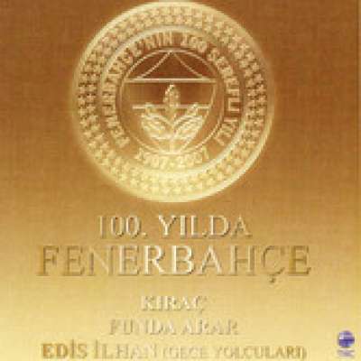 100. Yılda Fenerbahçe