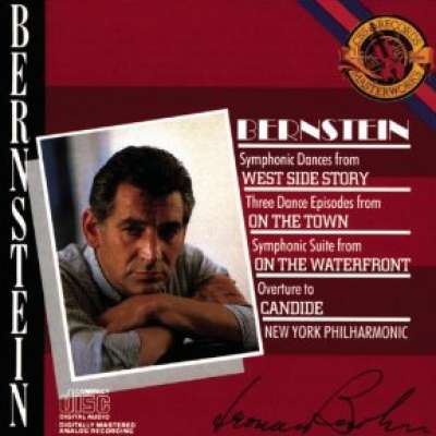 Bernstein: Symphonic Dances from West Side Story, Etc