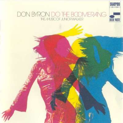 Do the Boomerang: The Music of Junior Walker