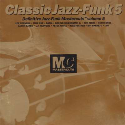 Mastercuts Classic Jazz Funk, Vol. 5