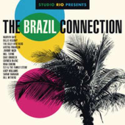 Studio Rio Presents The Brazil Connection
