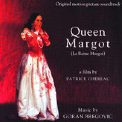 La Reine Margot (Bande Originale Du Film)