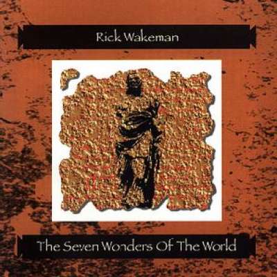 The Seven Wonders of the World, Rick Wakeman
