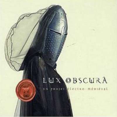 Lux Obscura: Un Projet Electro-Medieval