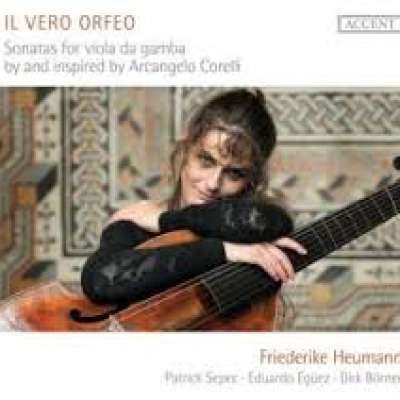  Il Vero Orfeo: Sonatas for Viola da Gamba by and Inspired by Arcangelo Corelli