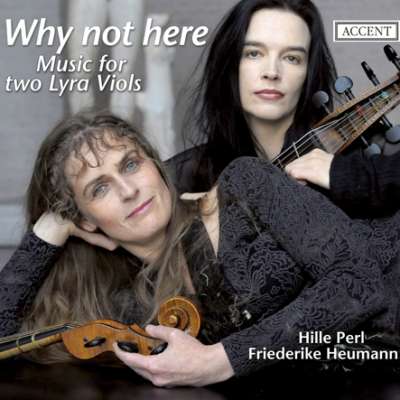 Why Not Here (Music for Two Lyra Viols)