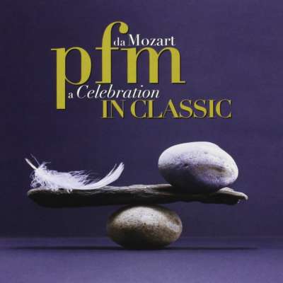 pfm in Classic - Da Mozart a Celebration