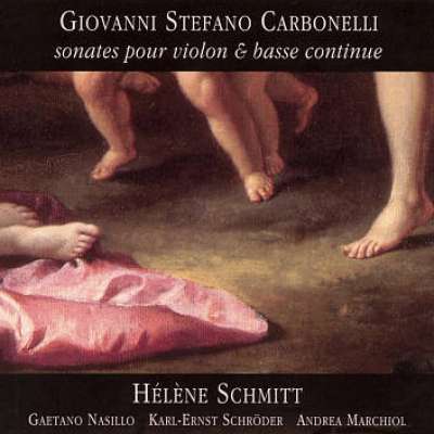 Giovanni Stefano Carbonelli: Sonates Pour Violon Et Basse Continue